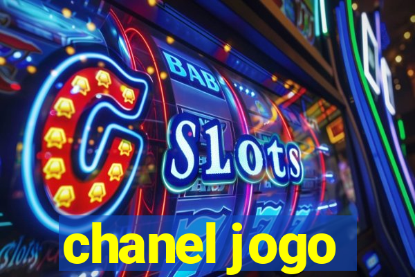 chanel jogo